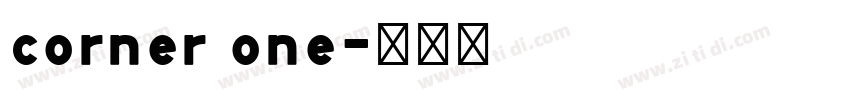 corner one字体转换